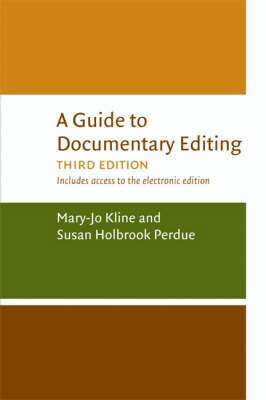 Mary-Jo Kline, Susan H. Perdue - Guide to Documentary Editing, Inbunden. Tillgänglighet: Tillfälligt slut
