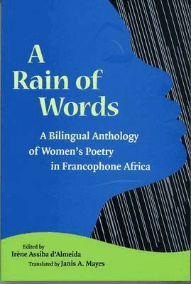 Irene Assiba D'Almeida - Rain of Words, Häftad. Tillgänglighet: Tillfälligt slut