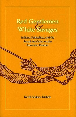 David Andrew Nichols - Red Gentlemen and White Savages, Inbunden. Tillgänglighet: Tillfälligt slut