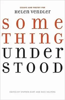 Stephanie Burt, Stephen Burt, Nick Halpern - Something Understood, Häftad. Tillgänglighet: Tillfälligt slut