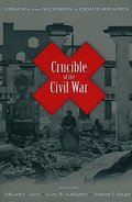 Crucible of the Civil War