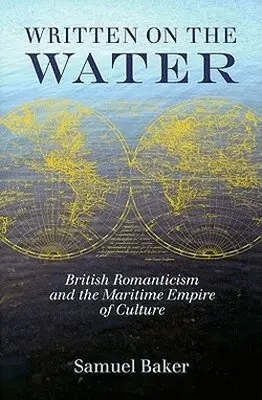 Samuel Baker - Written on the Water, Inbunden. Tillgänglighet: Lägg i varukorg