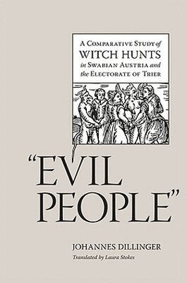 Johannes Dillinger - Evil People, Inbunden. Tillgänglighet: Tillfälligt slut
