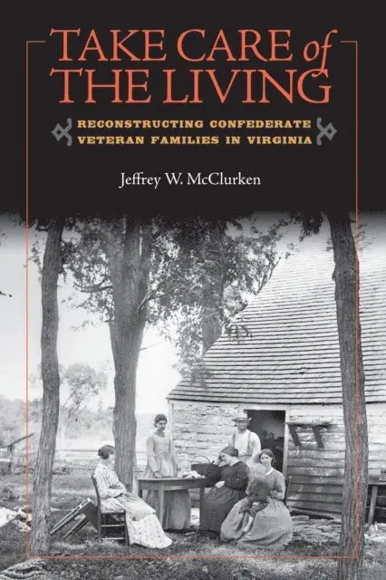 Jeffrey W. McClurken - Take Care of the Living, E-bok. Tillgänglighet: Lägg i varukorg
