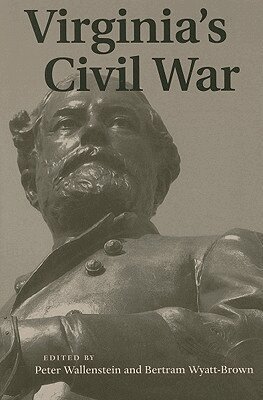 Peter Wallenstein, Bertram Wyatt-Brown - Virginia's Civil War, Häftad. Tillgänglighet: Tillfälligt slut