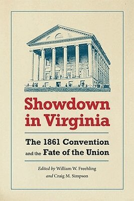 William W. Freehling, Craig M. Simpson - Showdown in Virginia, Häftad. Tillgänglighet: Tillfälligt slut