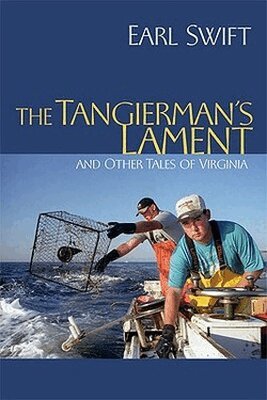 Earl Swift - Tangierman's Lament, Häftad. Tillgänglighet: Tillfälligt slut