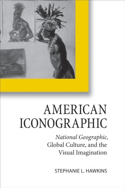 Stephanie L. Hawkins - American Iconographic, E-bok