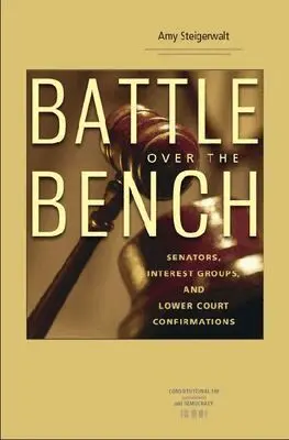 Amy Steigerwalt - Battle Over the Bench, Inbunden. Tillgänglighet: Tillfälligt slut