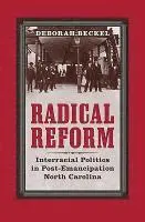 Deborah Beckel - Radical Reform, Inbunden. Tillgänglighet: Tillfälligt slut