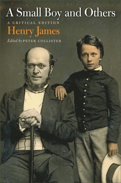Henry James, Peter Collister - Small Boy and Others, E-bok