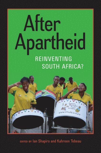 Kahreen Tebeau, Ian Shapiro - After Apartheid, E-bok. Tillgänglighet: Lägg i varukorg