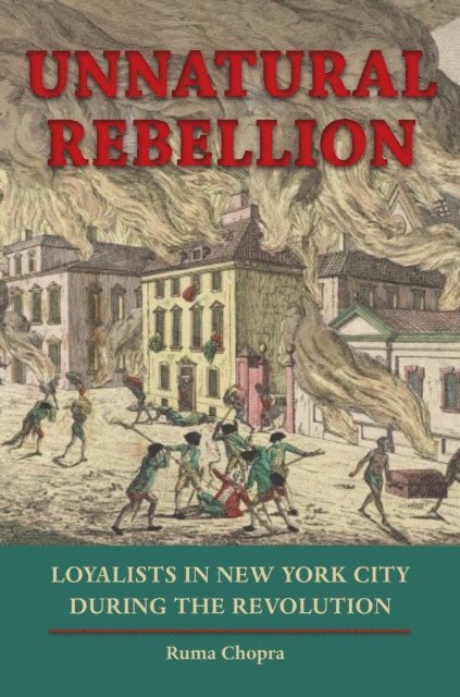 Ruma Chopra - Unnatural Rebellion, E-bok
