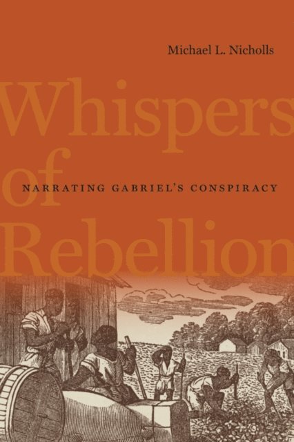 Michael L. Nicholls - Whispers of Rebellion, E-bok