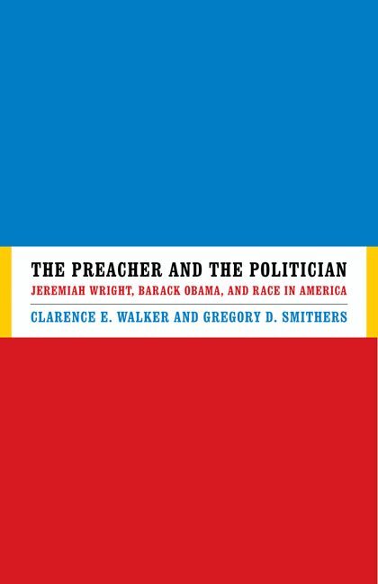 Clarence E. Walker - Preacher and the Politician, Häftad. Tillgänglighet: Tillfälligt slut