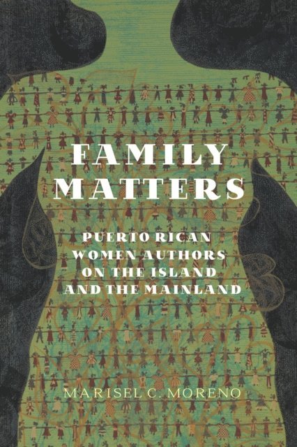 Marisel C. Moreno - Family Matters, E-bok