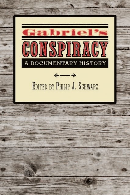 Philip J. Schwarz - Gabriel's Conspiracy, E-bok