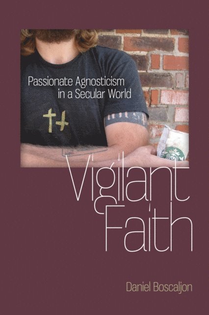 Daniel Boscaljon - Vigilant Faith, E-bok
