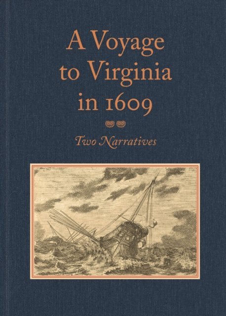 Silvester Jourdain, William Strachey, Louis B. Wright - Voyage to Virginia in 1609, E-bok