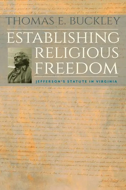 Thomas E. Buckley - Establishing Religious Freedom, Inbunden. Tillgänglighet: Tillfälligt slut