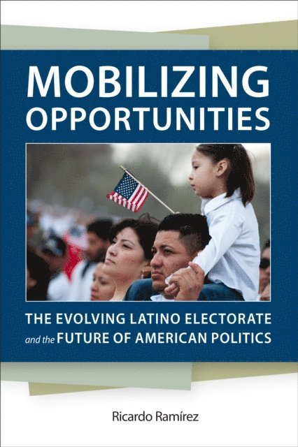 Ricardo Ramirez - Mobilizing Opportunities, E-bok