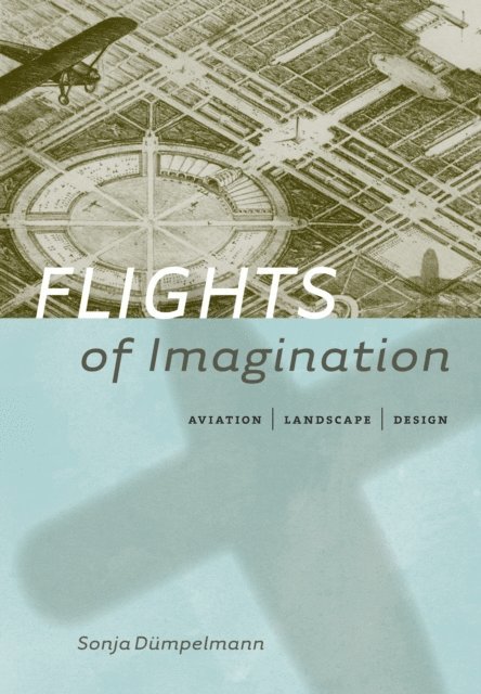 Sonja Dumpelmann - Flights of Imagination, E-bok