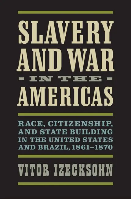 Vitor Izecksohn - Slavery and War in the Americas, Inbunden. Tillgänglighet: Tillfälligt slut