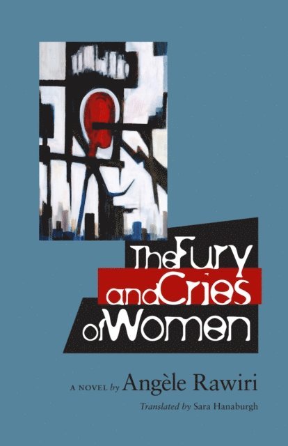 Angele Rawiri - Fury and Cries of Women, E-bok