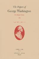 George Washington, Carol S. Ebel - Papers of George Washington: Presidential Series, Volume 18, Inbunden. Tillgänglighet: Tillfälligt slut