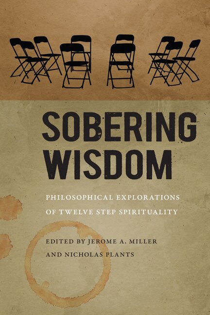 Jerome A. Miller, Nicholas Plants - Sobering Wisdom, Inbunden. Tillgänglighet: Tillfälligt slut