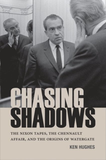 Ken Hughes - Chasing Shadows, E-bok