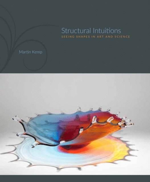 Martin Kemp - Structural Intuitions, E-bok
