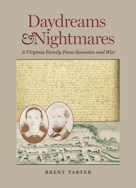 Brent Tarter - Daydreams and Nightmares, E-bok