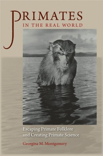 Georgina M. Montgomery - Primates in the Real World, E-bok