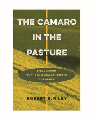 Robert B. Riley - Camaro in the Pasture, Häftad. Tillgänglighet: Tillfälligt slut