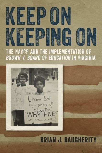 Brian J. Daugherity - Keep On Keeping On, E-bok