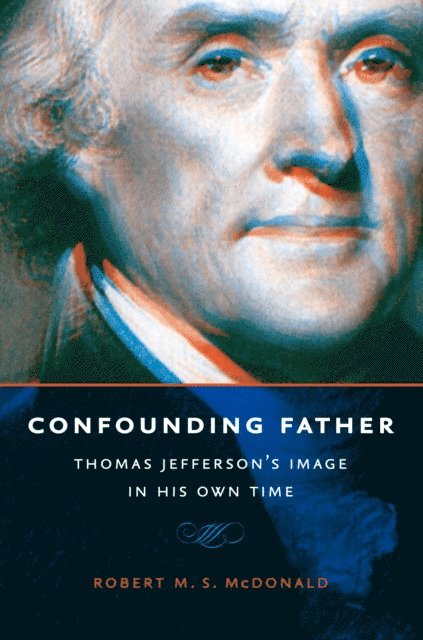 Robert M. S. McDonald - Confounding Father, E-bok