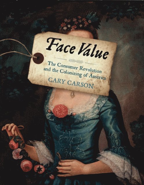 Cary Carson - Face Value, E-bok. Tillgänglighet: Lägg i varukorg