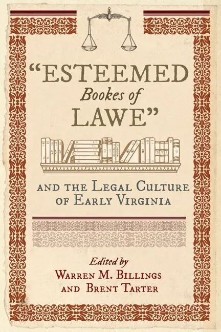 Warren M. Billings, Brent Tarter - Esteemed Bookes of Lawe, Inbunden. Tillgänglighet: Tillfälligt slut