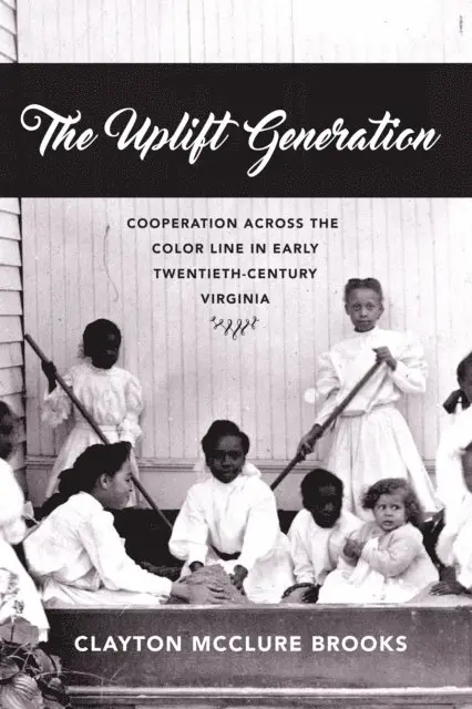 Clayton McClure Brooks - Uplift Generation, E-bok. Tillgänglighet: Lägg i varukorg