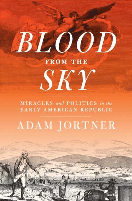 Adam Jortner - Blood from the Sky, E-bok