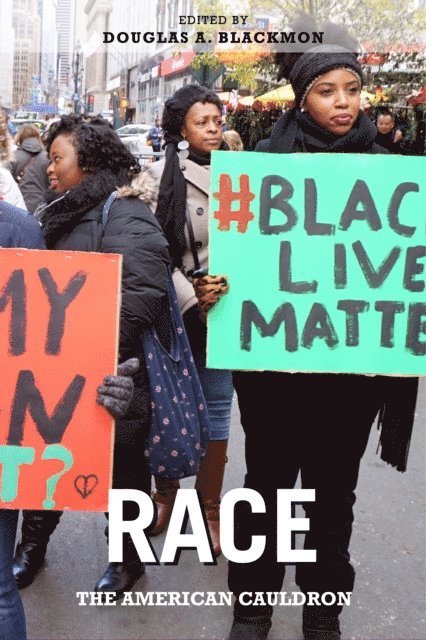 Douglas A. Blackmon - Race, E-bok