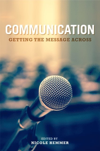 Nicole Hemmer - Communication, E-bok. Tillgänglighet: Lägg i varukorg