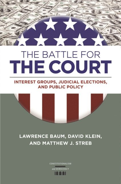 Matthew J. Streb, David Klein, Lawrence Baum - Battle for the Court, E-bok