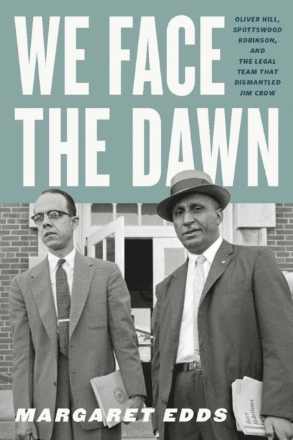 Margaret Edds - We Face the Dawn, E-bok