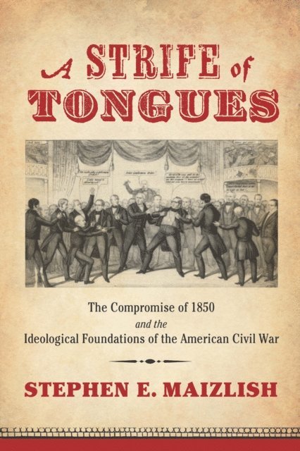 Stephen E. Maizlish - Strife of Tongues, E-bok