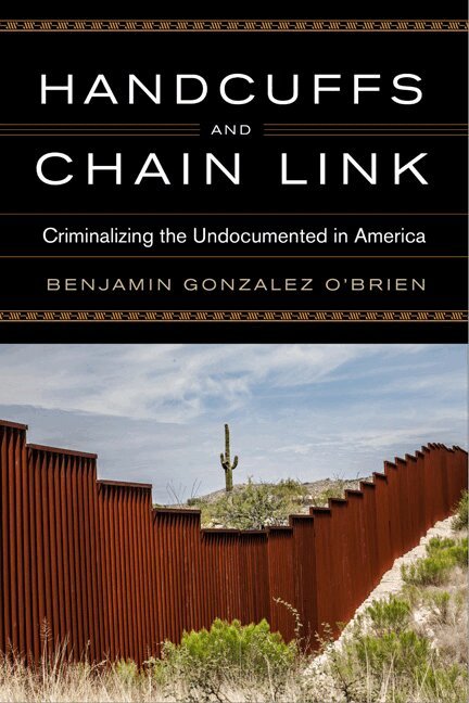 Benjamin Gonzalez O'Brien - Handcuffs and Chain Link, Inbunden. Tillgänglighet: Tillfälligt slut