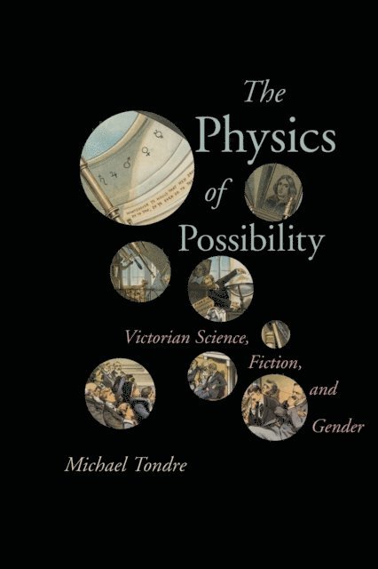 Michael Tondre - Physics of Possibility, E-bok