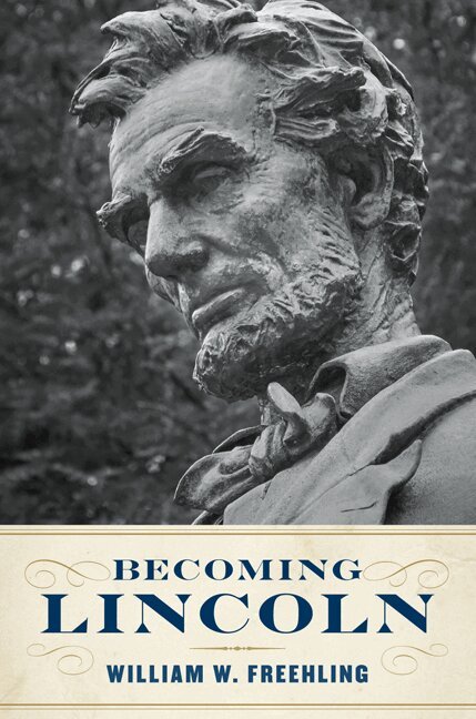 William W. Freehling - Becoming Lincoln, Inbunden. Tillgänglighet: Lägg i varukorg
