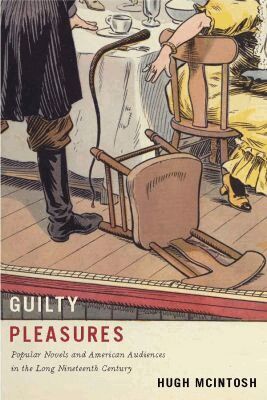 Hugh McIntosh - Guilty Pleasures, Häftad